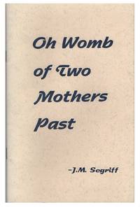 Oh Womb of Two Mothers Past