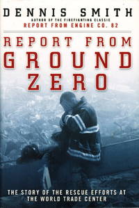 REPORT FROM GROUND ZERO.