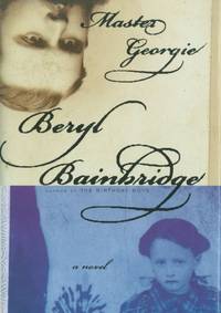 Master Georgie (Bainbridge, Beryl) by Beryl Bainbridge - Hardcover - from Cossel Books (SKU: 000019755)