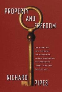Property and Freedom