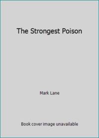The Strongest Poison