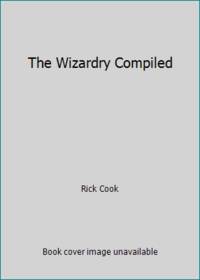 The Wizardry Compiled