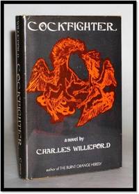 Cockfighter by Willeford, Charles - 1972