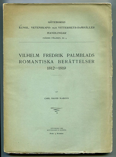 Vilhelm Fredrik Palmblads romantiska berättelser…