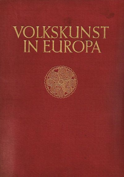 Volkskunst in Europa. Nahezu 2100 beispiele unter…