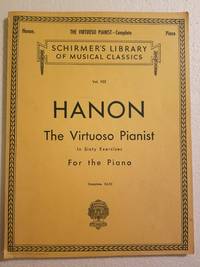 C. L. Hanon: The Virtuoso Pianist