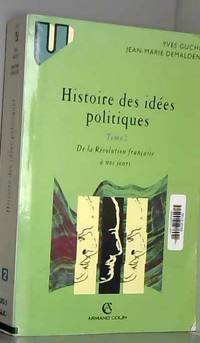 Histoire des idées politiques, tome 2 : De la Révolution française à nos jours