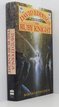 The Ruby Knight (Book 2 of The Elenium)