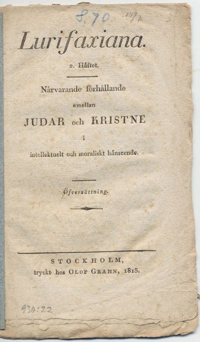 Lurifaxiana. 2. häftet. Närvarande förhållande…