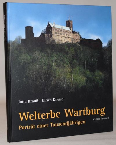 Welterbe Wartburg - Porträt einer Tausendjährigen.