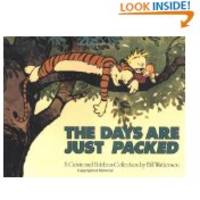 The Days Are Just Packed- Calvin and Hobbes