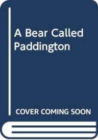 image of A Bear Called Paddington