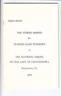 The Stories Behind the Stained Glass Windows in The National Shrine Of Our Lady of Czestochowa