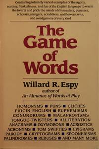 The Game of Words (R) by Willard R Espy - Hardcover - 1994-02-16 - from MY MOMS BOOKS (SKU: D100403)