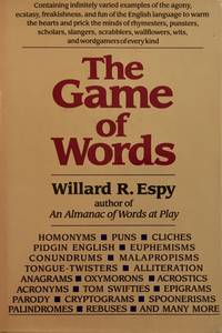 The Game of Words (R) by Espy, Willard R - 1994-02-16