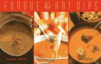 Fondue and Hot Dips