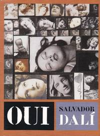 Oui: The Paranoid Critical Revolution. Writings 1927-1933