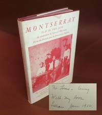 image of MONTSERRAT. A PLAY IN TWO ACTS. FROM THE FRENCH PLAY BY EMMANUEL ROBLES, ADAPTATION BY LILLIAN HELLMAN. Inscribed