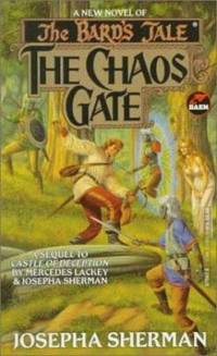 The Chaos Gate : A Bard's Tale Novel