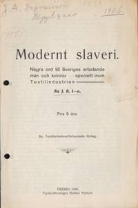 Modernt slaveri. Några ord till Sveriges…