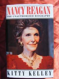 Nancy Reagan: The Unauthorised Biography