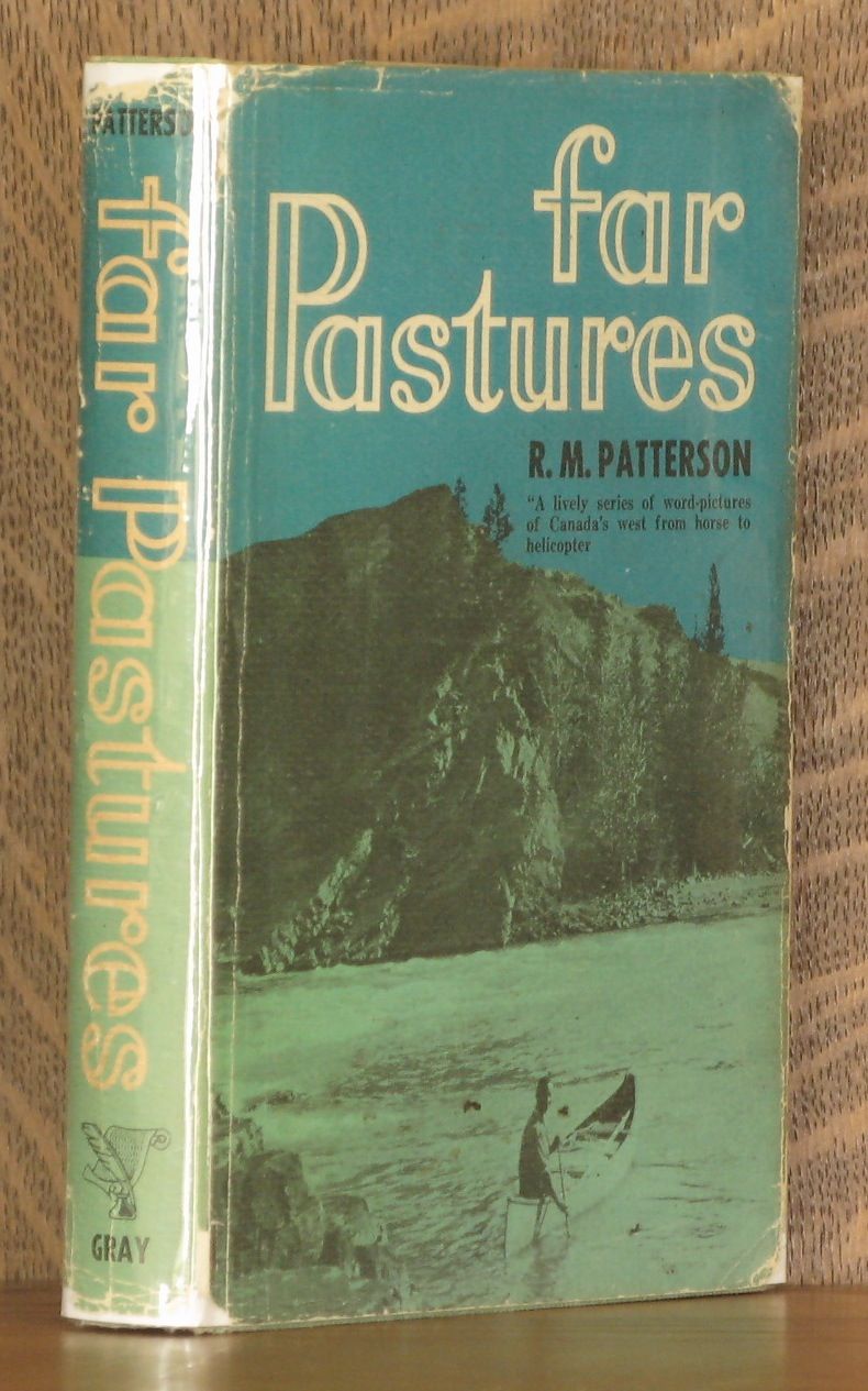 Far Pastures By R M Patterson 1963