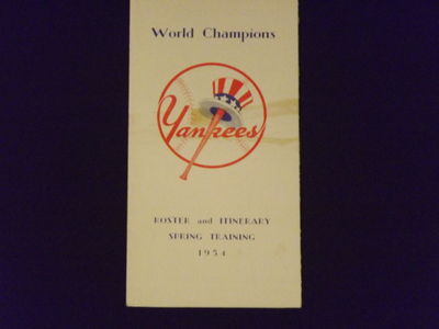 World Champions. Yankees Roster and Itinerary Spring Training 1954.