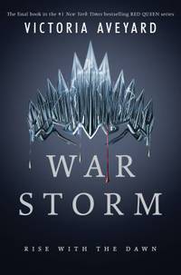 War Storm by Victoria Aveyard - 2018