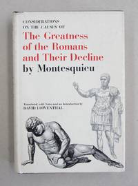 image of Considerations on the Causes of The Greatness of the Romans and Their Decline