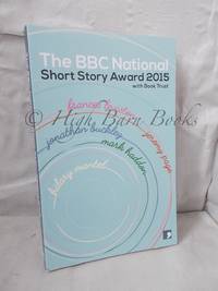 The BBC National Short Story Award 2015