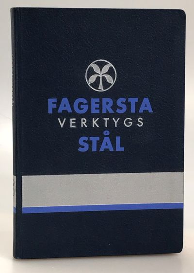Verktygsstål. [Utg. av] Fagersta Bruks AB.