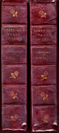 FORTY-ONE YEARS IN INDIA. Vols I and II