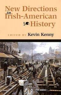 New Directions in Irish-American History
