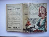 Dead Man's Bride by H.M.E Clamp - First Edition - 1933 - from Richard Thornton Books (SKU: 75702)