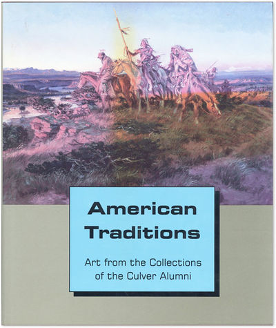 American Traditions: Art from the Collections of Culver Alumni