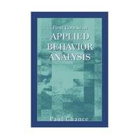 First Course in Applied Behavior Analysis