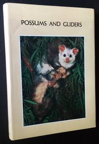 Possums and Gliders by Andrew Smith and Ian Hume, Eds - 1984