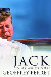 Jack : A Life Like No Other