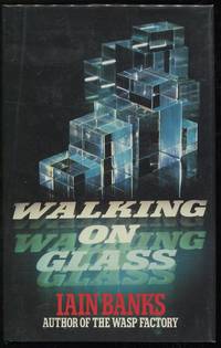 Walking on Glass by Banks, Iain M - 1985