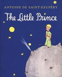 the little prince by Antoine de Saint-ExupÃ©ry - 2004-07-08