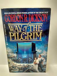 Way of the Pilgrim by Dickson,  Gordon R - 1988