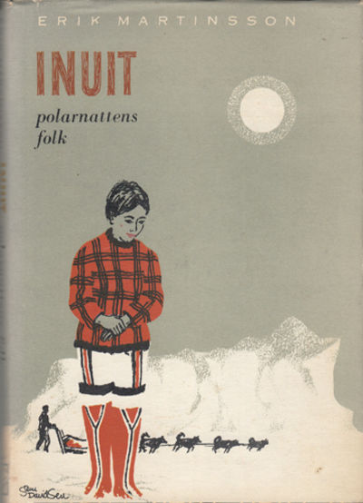 Inuit. Polarnattens folk.