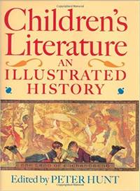 image of Children's Literature An Illustrated History