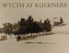 Wyeth at Kuerners