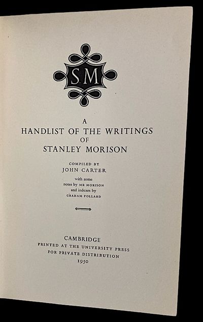 A handlist of the writings of Stanley Morison,…