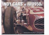 cover of Indy Cars of the 1950's / Ludvigsen Library Series -by Karl Ludvigsen ( Indy Racing / Action Shots / Chassis & Engines / Drivers and Their Cars )