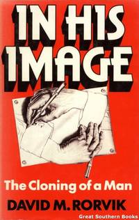 cover of In His Image: The Cloning of a Man
