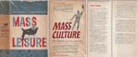 Mass leisure [Leisure, Oxford English Dictionary -Leisure, Encyclopedia of the social sciences...