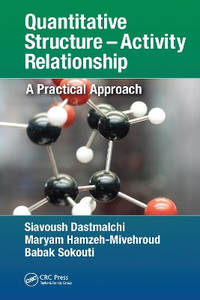 Quantitative Structure - Activity Relationship: A Practical Approach