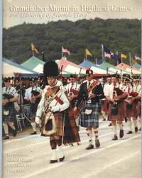 cover of GRANDFATHER MOUNTAIN HIGHLAND GAMES AND GATHERING OF THE SCOTTISH CLANS Forty-Second Annual Games July 10-13, 1997